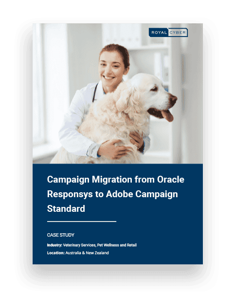 Campaign Migration from Oracle Responsys to Adobe Campaign Standard