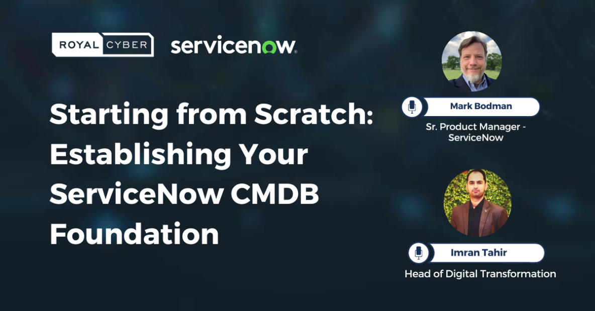 Establishing Your ServiceNow CMDB Foundation