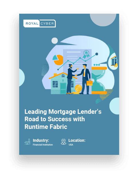 Leading Mortgage Lender’s Road to Success with Runtime Fabric